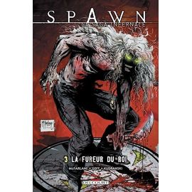 Spawn - Tome 3 - La Fureur Du Roi