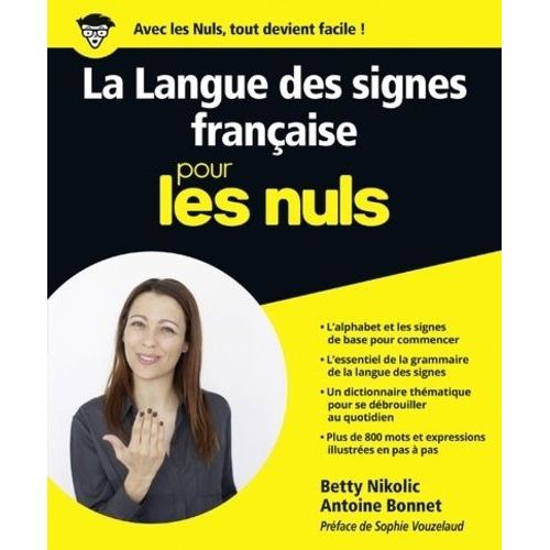 La Langue Des Signes Française Pour Les Nuls