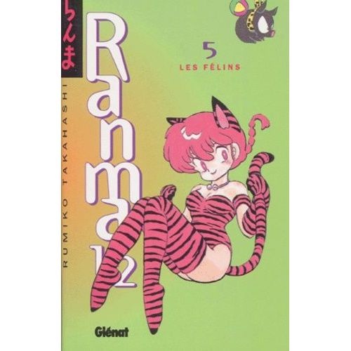 Ranma 1,2 - Tome 5 : Les Félins