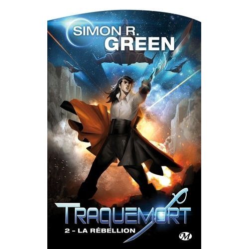 Traquemort - Tome 2 - La Rebellion