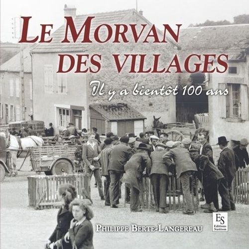 Le Morvan Des Villages