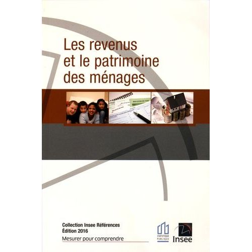 Les Revenus Et Le Patrimoine Des Ménages