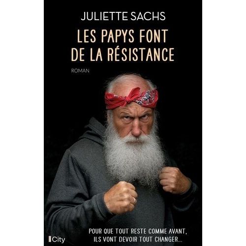 Les Papys Font De La Résistance