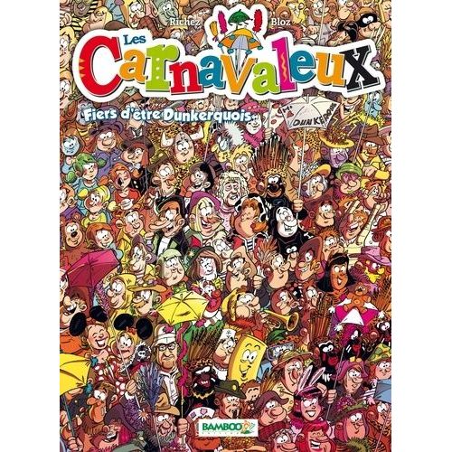 Les Carnavaleux - Tome 2