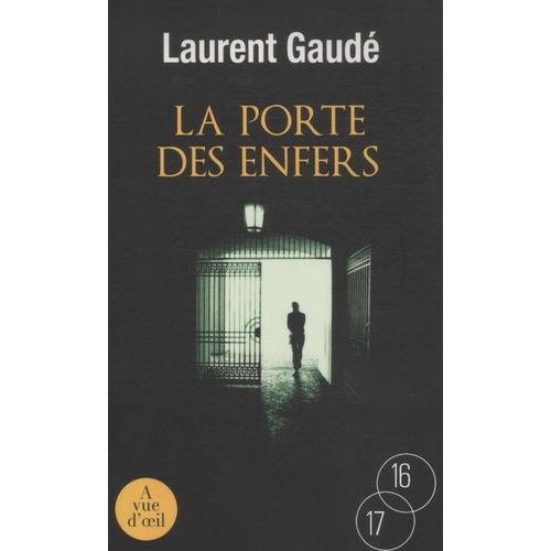 La Porte Des Enfers