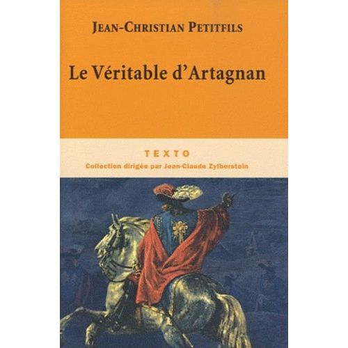 Le Véritable D'artagnan