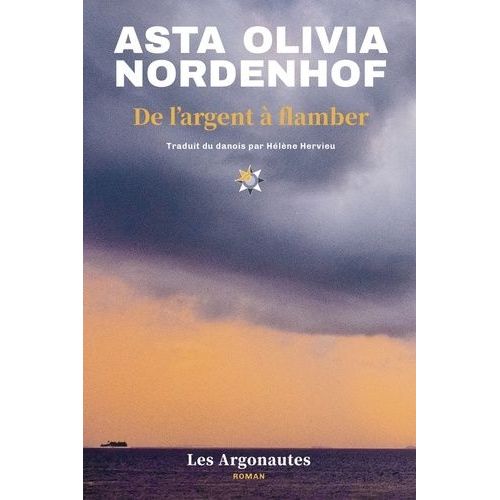Scandinavian Star - Tome 1 - De L'argent À Flamber
