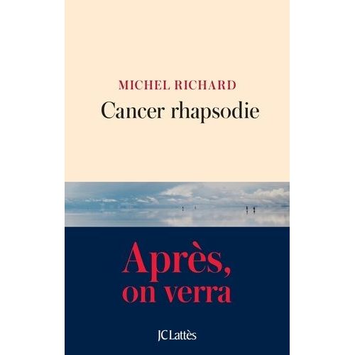 Cancer Rhapsodie