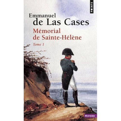 Mémorial De Sainte-Hélène - Tome 1