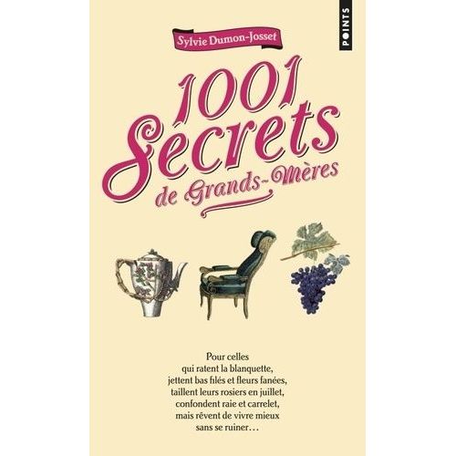 1001 Secrets De Grands-Mères
