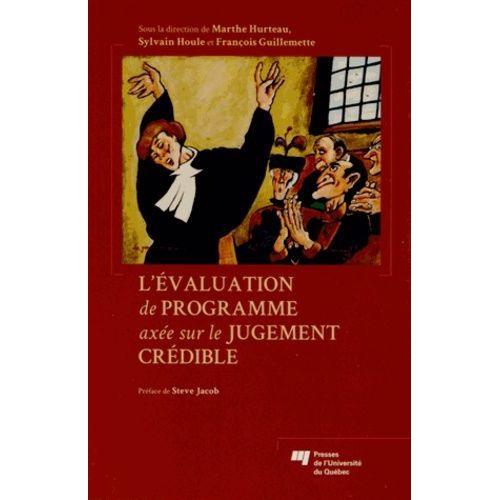 L'évaluation De Programme Axée Sur Le Jugement Crédible