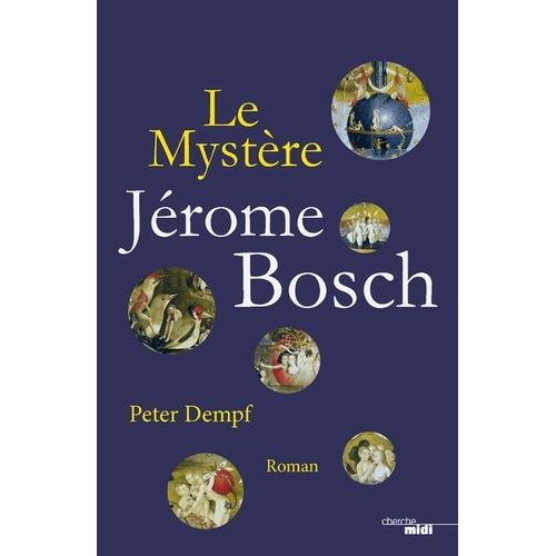 Le Mystère Jérôme Bosch