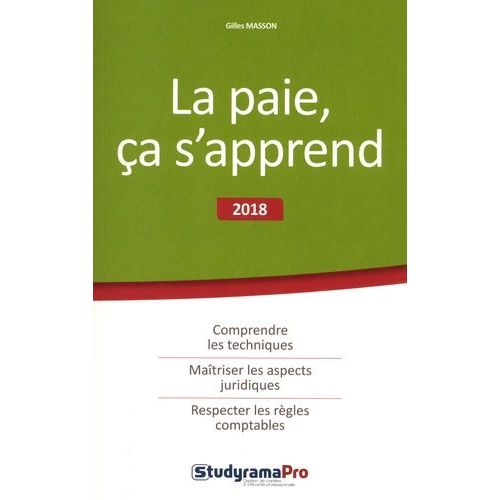 La Paie, Ça S'apprend