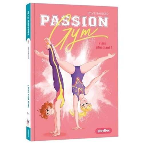 Passion Gym - Tome 7 - Viser Plus Haut !