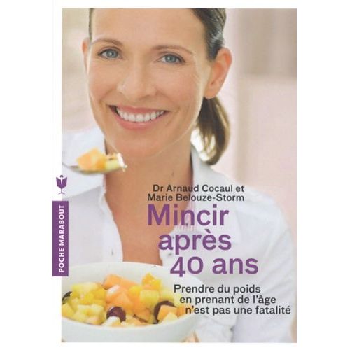 Mincir Après 40 Ans