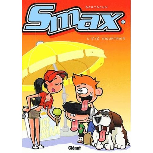Smax - Tome 4 - L'été Meurtrier