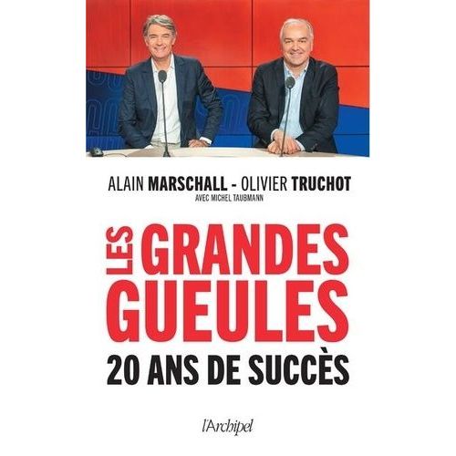 Les "Grandes Gueules - 20 Ans De Succès