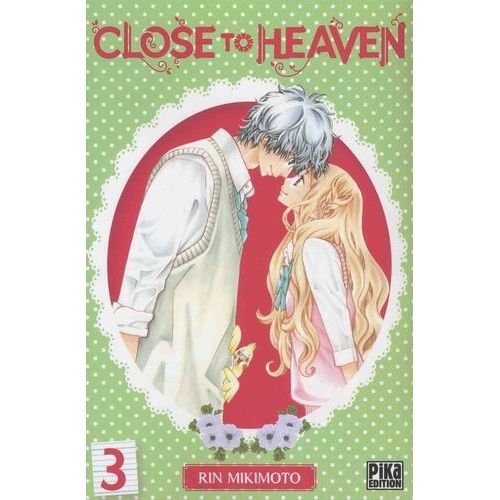 Close To Heaven - Tome 3