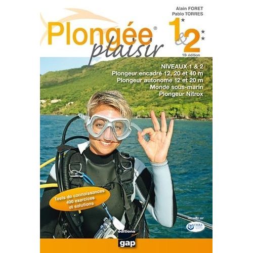 Plongée Plaisir Niveaux 1 Et 2