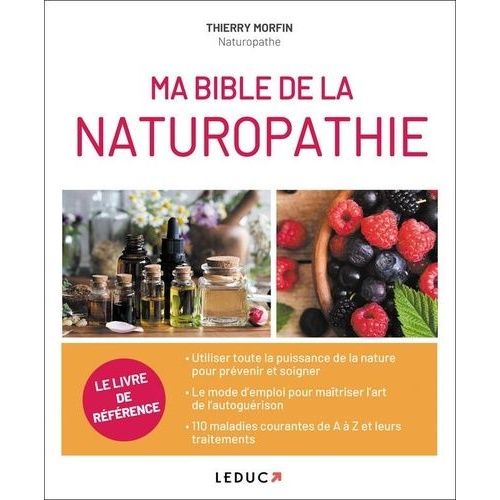 Ma Bible De La Naturopathie