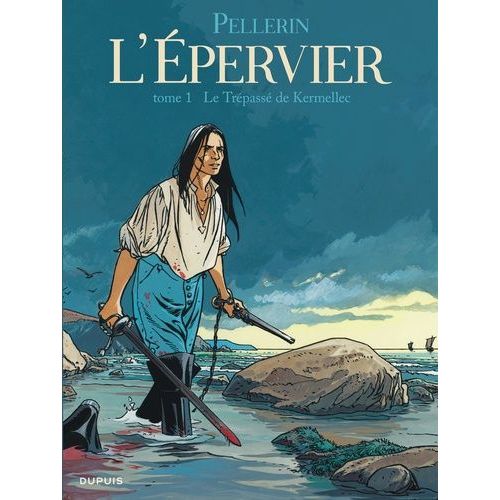 L'epervier - Tome 1 - Le Trépassé De Kermellec