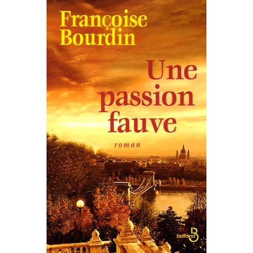 Une Passion Fauve