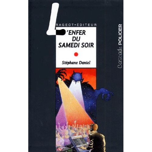 L'enfer Du Samedi Soir