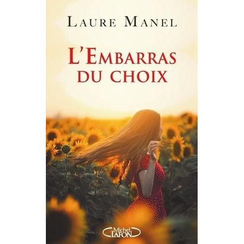 L'embarras Du Choix
