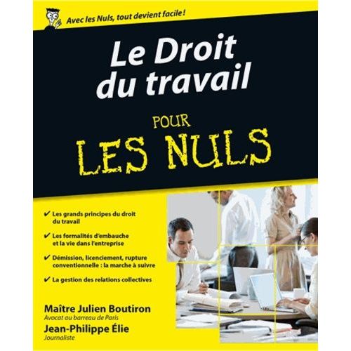 Le Droit Du Travail Pour Les Nuls