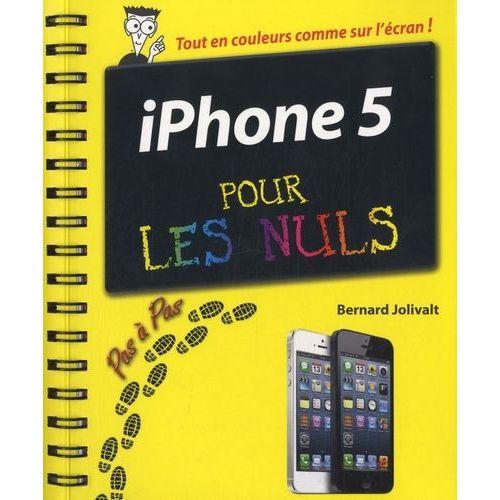 Iphone 5 Pour Les Nuls - Pas À Pas
