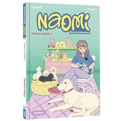 Naomi, Fille De Vétérinaire - Tome 1 - Chaton Surprise