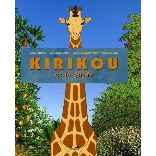 Kirikou Et La Girafe
