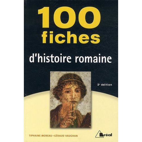 100 Fiches D'histoire Romaine