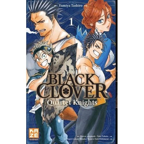 Black Clover - Quartet Knights - Tome 1