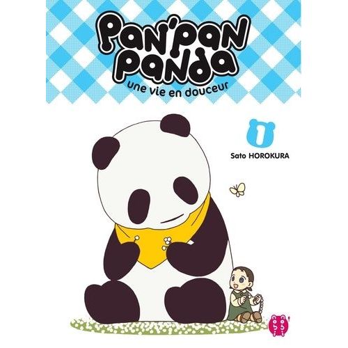 Pan' Pan Panda - Une Vie En Douceur - Tome 1