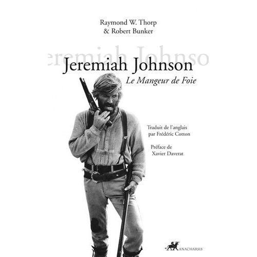 Jeremiah Johnson - Le Mangeur De Foie