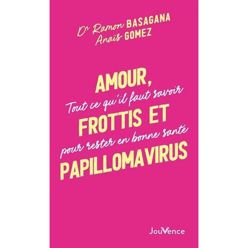 Amour, Frottis Et Papillomavirus - Tout Ce Qu'il Faut Savoir Pour Rester En Bonne Santé