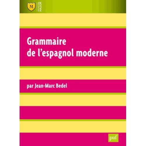 Grammaire De L'espagnol Moderne
