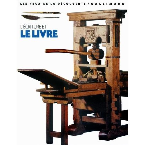 L'écriture Et Le Livre