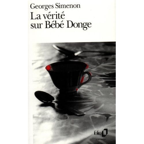 La Vérité Sur Bébé Donge