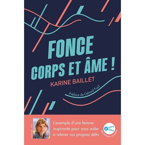 Fonce Corps Et Âme !