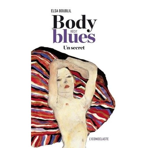 Body Blues - Un Secret