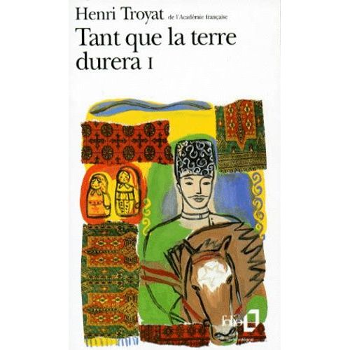 Tant Que La Terre Durera - Tome 1