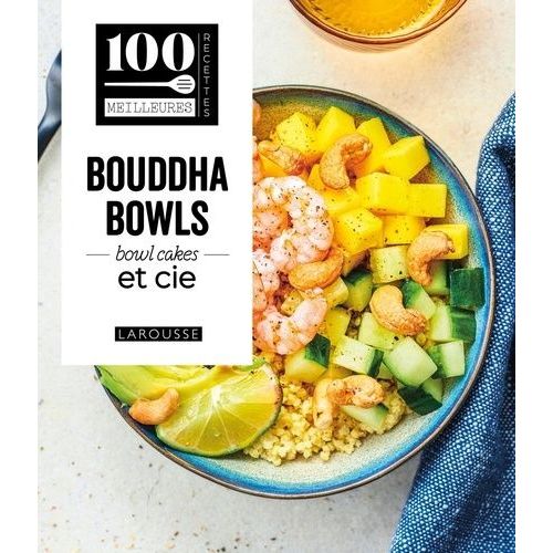 Bouddha Bowls, Bowlcakes Et Cie