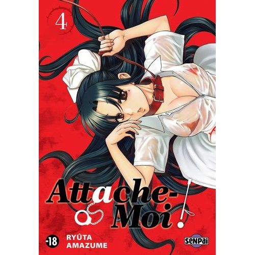 Attache-Moi - Tome 4