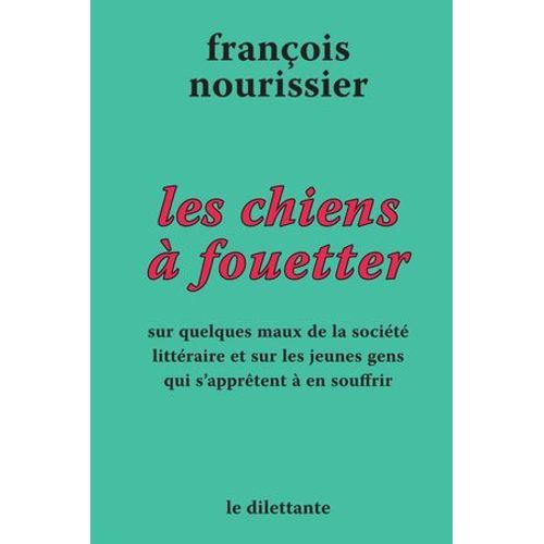 Les Chiens À Fouetter