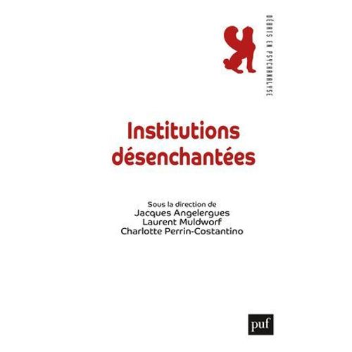Institutions Désenchantées