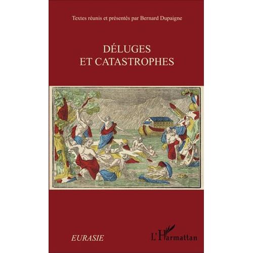 Déluges Et Catastrophes