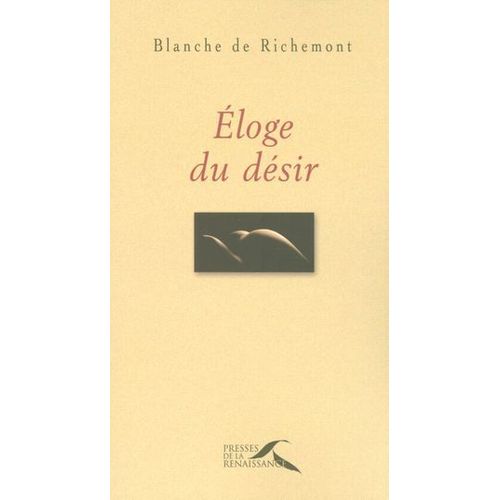 Eloge Du Desir