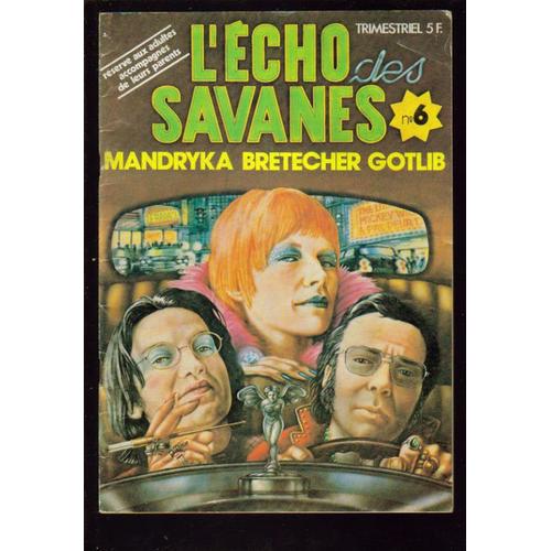 L'echo Des Savanes  N° 6 : Mandryka Bretecher Gotlib